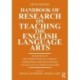 Handbook of Research on Teaching the English Language Arts