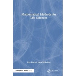 Mathematical Methods for Life Sciences