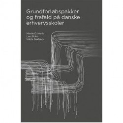 Grundforløbspakker og frafald på danske erhvervsskoler