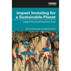 Impact Investing for a Sustainable Planet: Insights from EcoEnterprises Fund