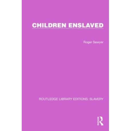 Children Enslaved