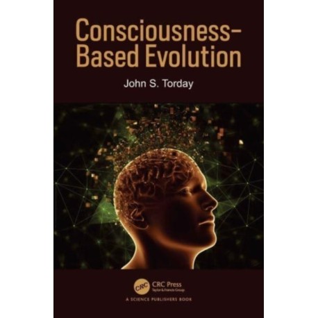 Consciousness-Based Evolution
