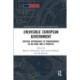(In)visible European Government: Critical Approaches to Transparency as an Ideal and a Practice