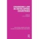 Changing Law in Developing Countries