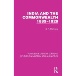 India and the Commonwealth 1885–1929