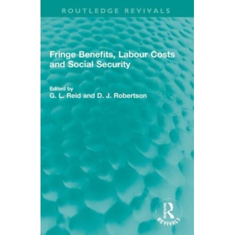 Fringe Benefits, Labour Costs and Social Security
