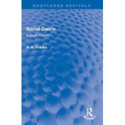 Social Dance: A Short History