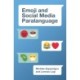 Emoji and Social Media Paralanguage