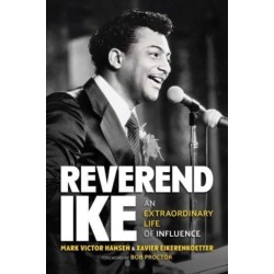 Reverend Ike: An Extraordinary Life of Influence