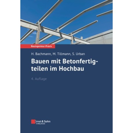 Bauen mit Betonfertigteilen im Hochbau