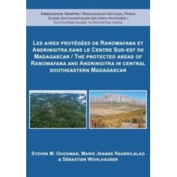 The Protected Areas of Ranomafana and Andringitra in Central Southeastern Madagascar