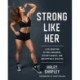 Strong Like Her: A Celebration of Rule Breakers, History Makers, and Unstoppable Athletes