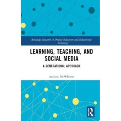 Learning, Teaching, and Social Media: A Generational Approach