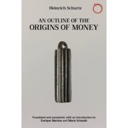 An Outline of the Origins of Money