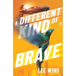 A Different Kind of Brave