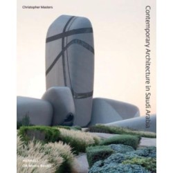 Contemporary Architecture in Saudi Arabia