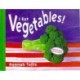 I Eat Vegetables