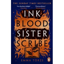 Ink Blood Sister Scribe: The Sunday Times bestselling edge-of-your-seat fantasy thriller