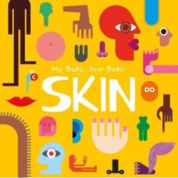Skin: My Body, Your Body