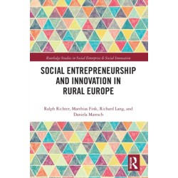Social Entrepreneurship and Innovation in Rural Europe