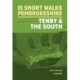 15 Short Walks in Pembrokeshire: Tenby and the south