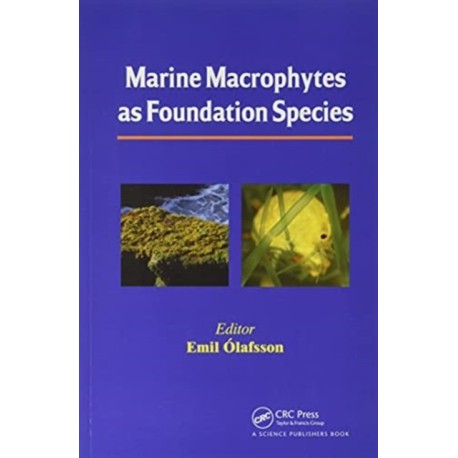Marine Macrophytes as Foundation Species