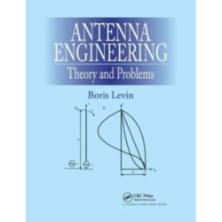 Antenna Engineering: Theory and Problems