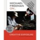 Michael Freeman On... Creative Exposure: The Ultimate Photography Masterclass