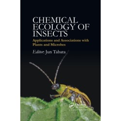 Chemical Ecology of Insects: Applications and Associations with Plants and Microbes