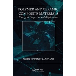 Polymer and Ceramic Composite Materials: Emergent Properties and Applications