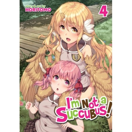 I'm Not a Succubus! Vol. 4