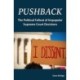 Pushback: The Political Fallout of Unpopular Supreme Court Decisions