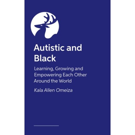 Autistic and Black: Our Experiences of Growth, Progress and Empowerment