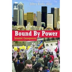 Bound by Power: Intended Consequences