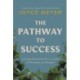 The Pathway to Success: Letting God Lead You to a Life of Meaning and Purpose