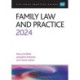 Family Law and Practice 2024: Legal Practice Course Guides (LPC)