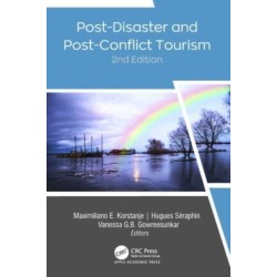 Post-Disaster and Post-Conflict Tourism, 2nd Edition