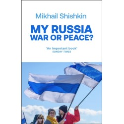 My Russia: War or Peace?