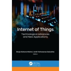 Internet of Things: Technological Advances and New Applications