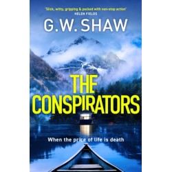 The Conspirators: When the price of life is death