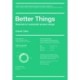 Better Things: Materials for Sustainable Product Design