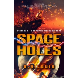 Space Holes: First Transmission