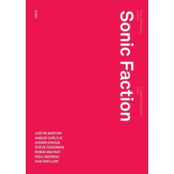 Sonic Faction: Audio Essay as Medium and Method