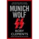 Munich Wolf: The gripping new 2024 Sunday Times bestselling thriller