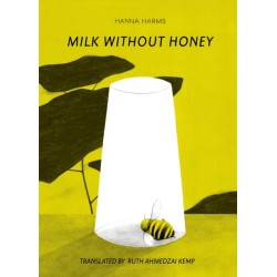 Milk Without Honey