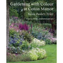 Gardening with Colour at Coton Manor