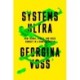 Systems Ultra: Making Sense of Technology in a Complex World