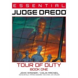 Essential Judge Dredd: Tour of Duty Book 1