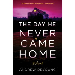 The Day He Never Came Home