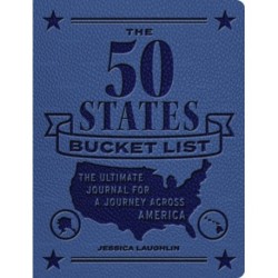 The 50 States Bucket List: The Ultimate Journal for a Journey across America